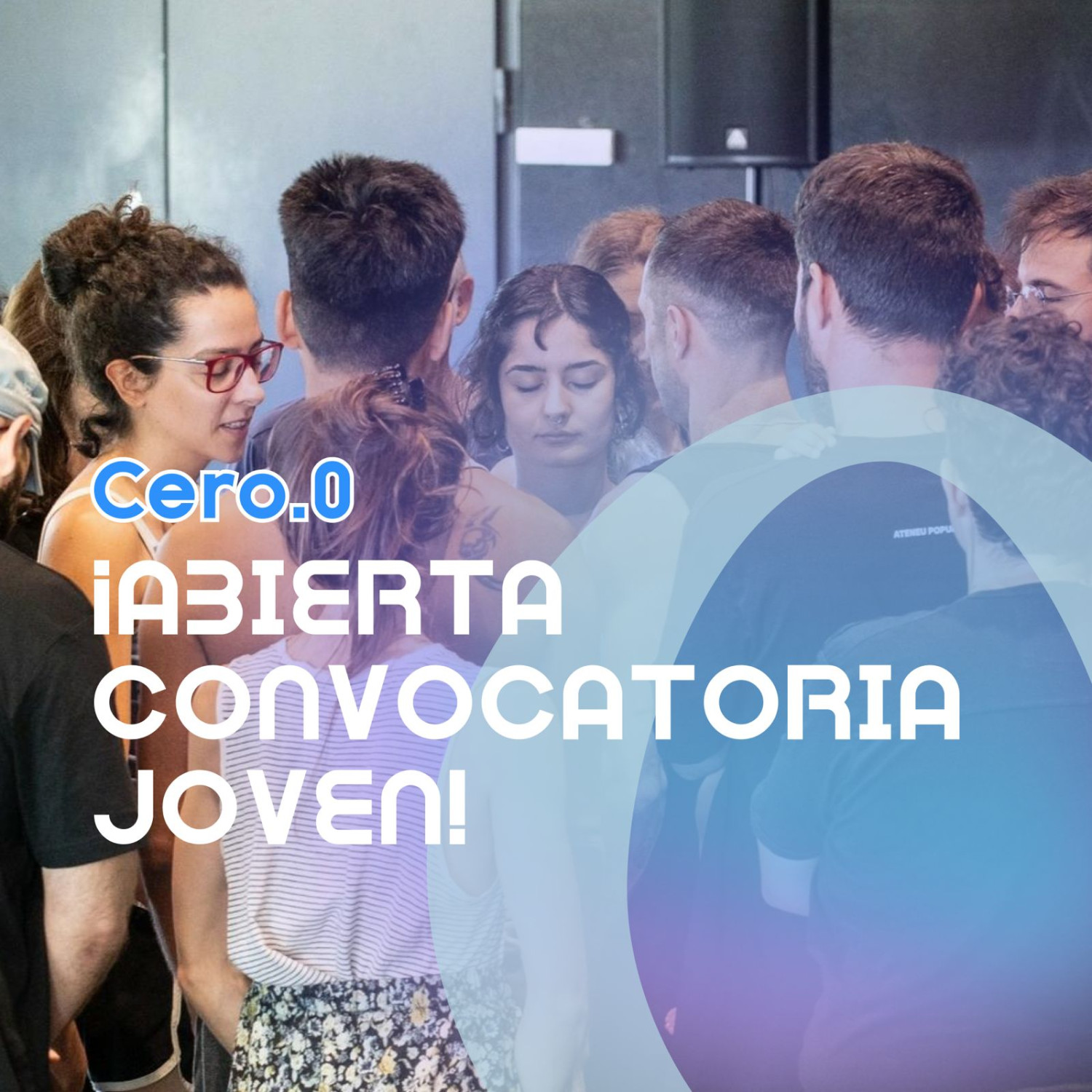 Lanzamos convocatoria para jóvenes: Cero.0