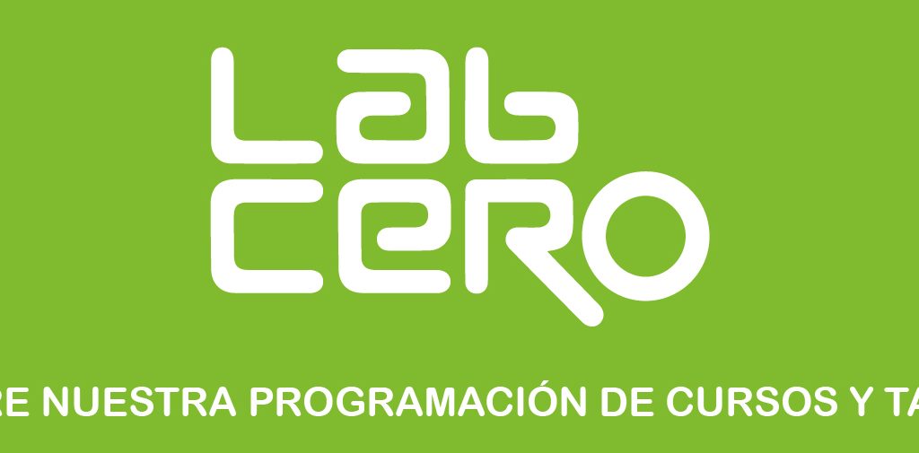 Presentamos LAB Cero, un nuevo espacio para la formación cultural